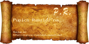 Pupics Ruszlána névjegykártya